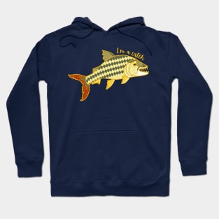 I'm a Catch - Goliath Tiger Fish Hoodie